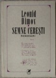 LEONID DIMOV - SEMNE CERESTI (RONDELURI/princeps 1970/coperta PETRE VULCANESCU)