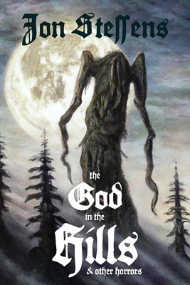 The God in the Hills and Other Horrors foto