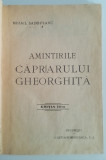 Amintirile caprarului Gheorghiță - Mihail Sadoveanu - Editia a III-a