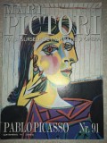 Colectia Mari Pictori - Viata, sursele de inspiratie si opera&nbsp;nr. 91 - Pablo Picasso