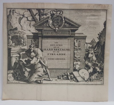 GRAVURA PE METAL de JAN GOEREE, FRONTISPICIUL UNEI CARTI APARUTE IN OLANDA &amp;#039; LES DELICES DE LA GRANDE BRETAGNE ET DE L&amp;#039;IRLANDE &amp;quot; , VOLUMUL II , 1707 foto