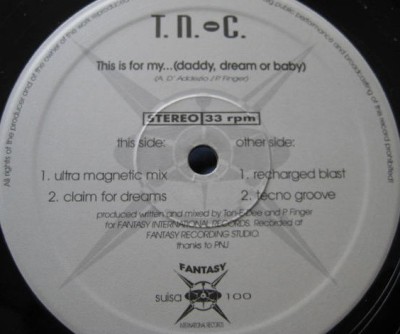 T.N.-C. - This Is For My... (Daddy, Dream Or Baby) (Vinyl) foto