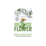 Hothouse Flower