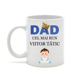 Cana alba personalizata &rdquo;Cel mai bun viitor tatic&rdquo; pentru baietel, INOVATIX&reg;. 330 ml