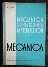 MECANICA SI REZISTENTA MATERIALELOR VOL I - M.SARIAN