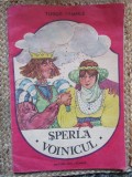 Sperla Voinicul &ndash; Tudor Pamfile (Ilustratii Cornelia Manea)