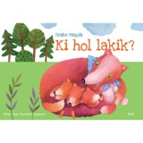 Ki hol lakik? - Szab&oacute; Magda