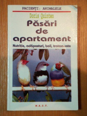 PASARI DE APARTAMENT- NUTRITIE, ADAPOSTURI, BOLI, TRATAMENTE- DORIS QUINTE foto