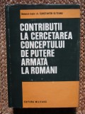 Contributii la cercetarea conceptului de putere armata la romani C tin Olteanu