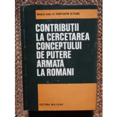 Contributii la cercetarea conceptului de putere armata la romani C tin Olteanu