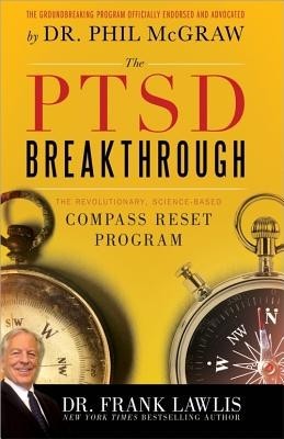 The PTSD Breakthrough: The Revolutionary, Science-Based Compass Reset Program foto