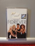 caseta audio Originala cu Spice Girls - Forever (1999/EMI/UK) - Sigilata-Noua