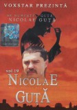 Nicolae Guță - Nicolae Guță Vol. 19 (Am Gagică Belea Mare), Caseta audio