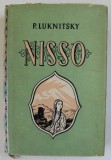 NISSO , A NOVEL by PAVEL LUKNITSKY , 1953