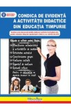 Condica de evidenta a activitatii didactice din educatia timpurie