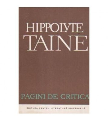 Hippolyte Taine - Pagini de critica - 107902 foto