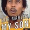 Bob Marley, My Son