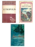 Cumpara ieftin Pachet 3 carti Jean Bart: Europolis, Jurnal de bord, Schite marine - Carti Bibliofilie