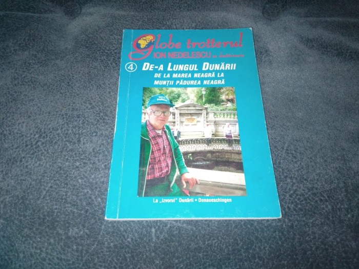 ION NEDELESCU - DRUMETIND DE A LUNGUL DUNARII