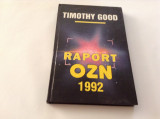 TIMOTHY GOOD - RAPORT OZN 1992,RF10/4