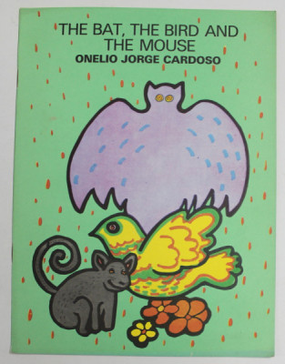 THE BAT , THE BIRD AND THE MOUSE by ONELIO JORGE CARDOSO , 1984 foto