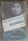 myh 50s - Tudor Teodorescu-Braniste - Scandal - ed 1988