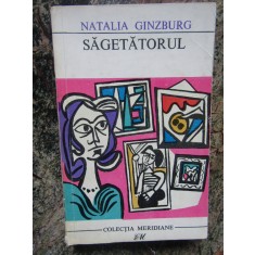 NATALIA GINZBURG - SAGETATORUL