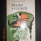 Vasile Sadoveanu - Marea aventura si alte povestiri