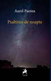 Psaltirea de noapte Paperback Aurel Pantea Tracus Arte carte religioasa