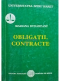 Mariana Rudareanu - Obligatii. Contracte (editia 2006)