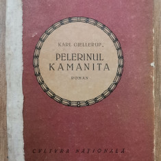 Karl Gjellerup - Pelerinul Kamanita, carte roman publicat în 1922