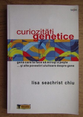 Curiozitati genetice: gena care te face sa mirosi a peste../ Lisa Seachrist Chiu foto