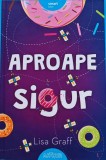 Aproape sigur, carte de Lisa Graff, editura Arthur, aparitie 2018, 279 pagini, coperta cartonata, Literatura copii