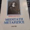 Descartes - Meditații metafizice