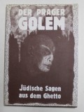 DER PRAGER GOLEM - JUDISCHEN SAGEN AUS DEM GHETTO , 2007