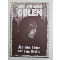 DER PRAGER GOLEM - JUDISCHEN SAGEN AUS DEM GHETTO , 2007