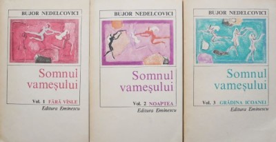 Somnul vamesului (3 volume) - Bujor Nedelcovici foto