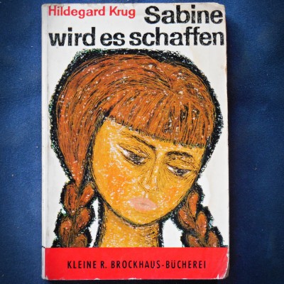 SABINE WIRD ES SCHAFFEN - HILDEGARD KRUG - KLEINE R. BROCKHAUS-BUCHEREI foto