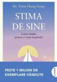 Carti Stima de sine Dr. Yoon Hong Gyun Litera Dezvoltare personala brosata