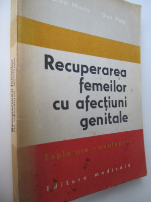 Recuperarea femeilor cu afectiuni genitale - Florea Marin foto