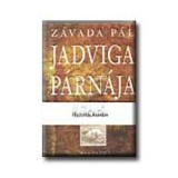 Jadviga p&aacute;rn&aacute;ja - Z&aacute;vada P&aacute;l