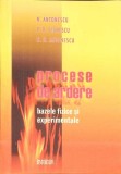 PROCESE DE ARDERE. BAZELE FIZICE SI EXPERIMENTALE-N. ANTONESCU, P.D. STANESCU, N.N. SNTONESCU-278834
