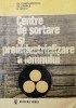 Centre de sortare si preindustrializare a lemnului - 1981 - G. Smadu ($T127)