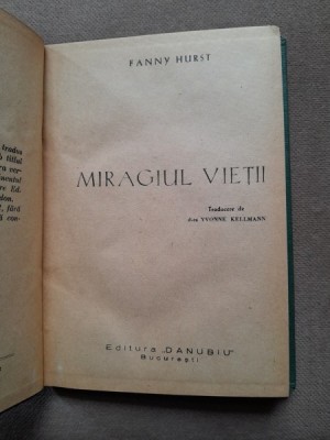 Miragiul Vietii - Fanny Hurst foto