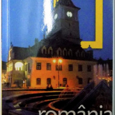 Romania (colectia National Geographic Traveler, nr. 26)