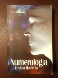 Anatol Basarab - Numerologia &icirc;n viața fiecăruia