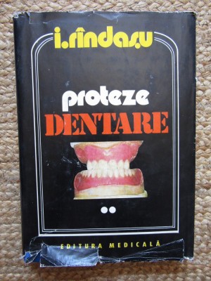 Ion Rindasu - Proteze dentare Volumul II foto