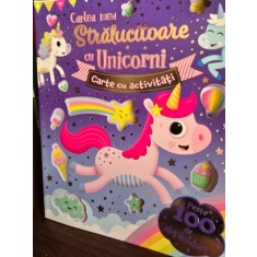 Cartea mea stralucitoare cu unicorni. Carte cu activitati