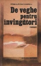 De veghe pentru invingatori, Volumul I foto