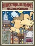 in bucataria de noapte - Maurice Sendak - Editura Arthur